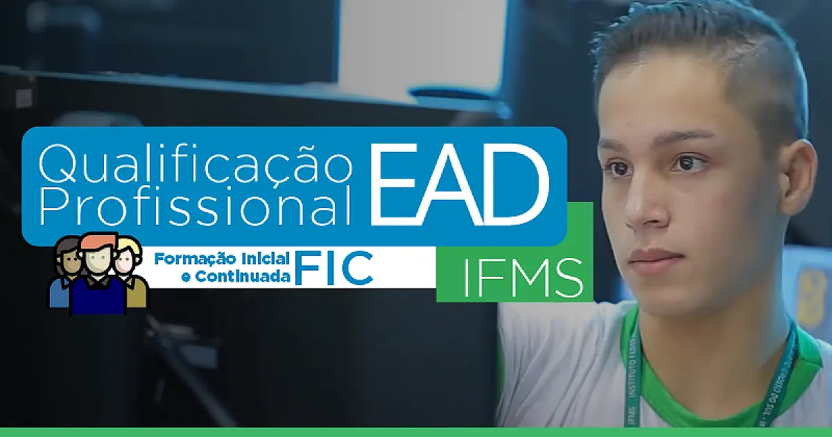 IFMS abre prazo de matrícula para cursos de qualificação profissional a distância
