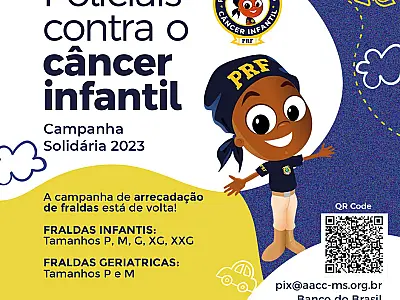 Campanha Policiais Contra o Câncer Infantil mobiliza a PRF em Mao Grosso do Sul