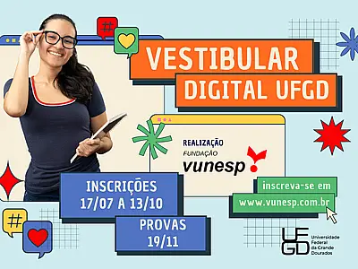 Vestibular Digital UFGD: inscrições seguem até 13 de outubro