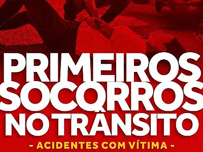 Corpo de Bombeiros divulga orientações de primeiros socorros no trânsito