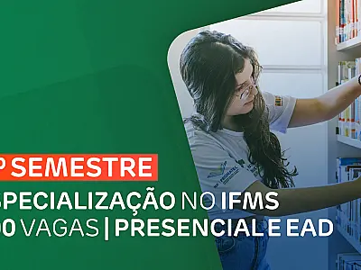 IFMS publica 1ª chamada para ingresso em especializações