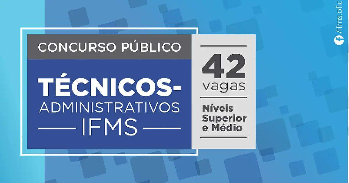 IFMS divulga resultado preliminar de concurso para técnicos-administrativos