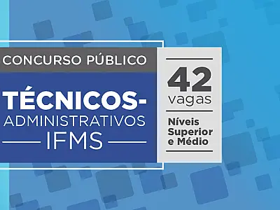 IFMS divulga resultado preliminar de concurso para técnicos-administrativos