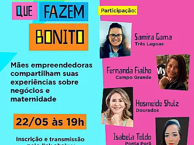 Mãe empreendedora de Corumbá participa de webinar sobre negócios e maternidade