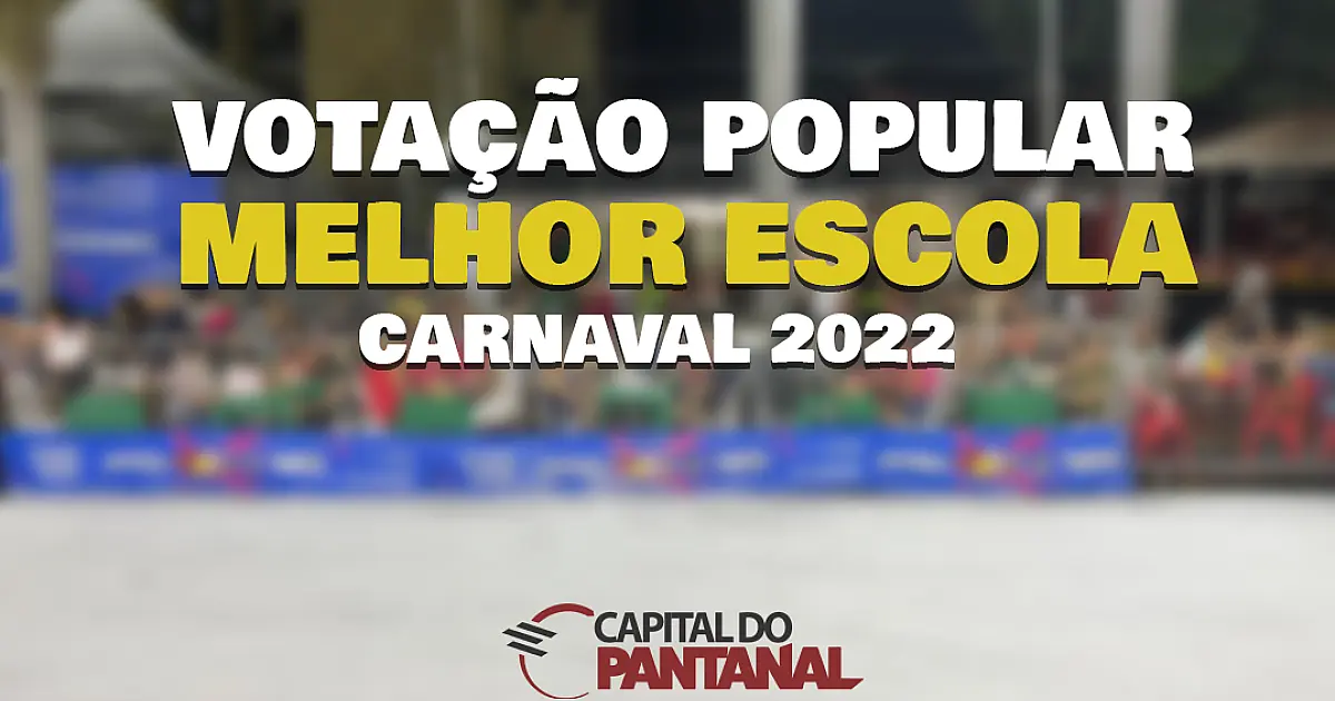 Capital do Pantanal realiza votação popular para melhor escola do Carnaval 2022