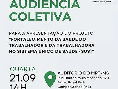 Audiência coletiva debate ações de fortalecimento da saúde do trabalhador no âmbito do SUS