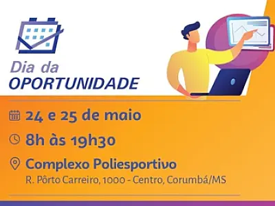 Dia da Oportunidade movimenta Corumbá a partir de terça-feira (24)