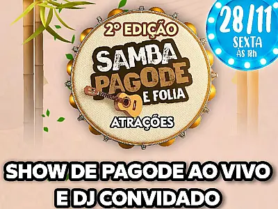 2ª edição do "Samba, Pagode e Folia" é atração de sexta-feira no bairro Centro América