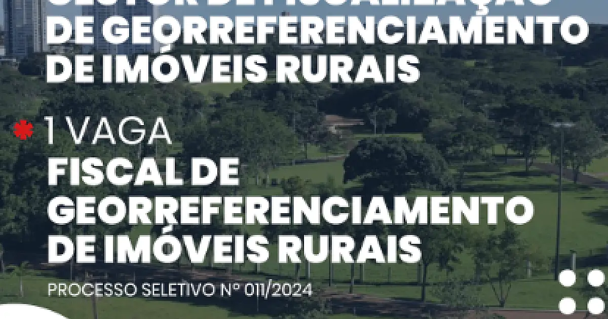 Processo seletivo em Campo Grande busca por engenheiros cartógrafos ou de áreas correlatas