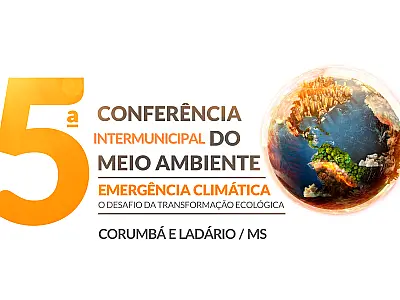 Delegados da 5ª Conferência do Meio Ambiente devem se inscrever previamente pela internet
