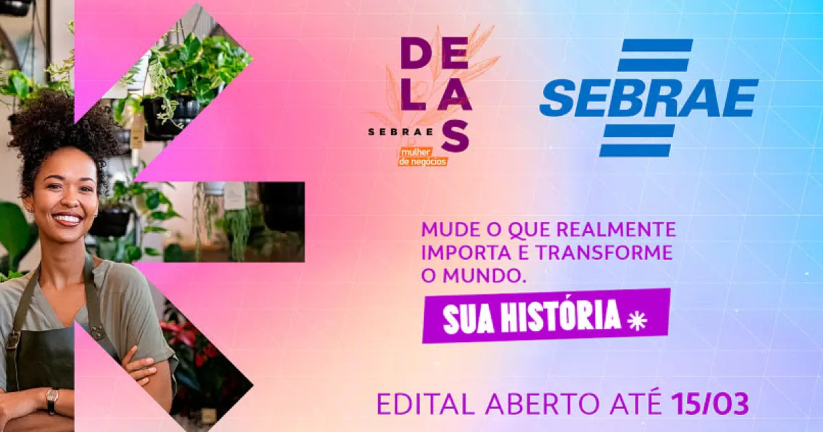 Empreendedoras têm até 15 de março para se inscrever no Sebrae Delas