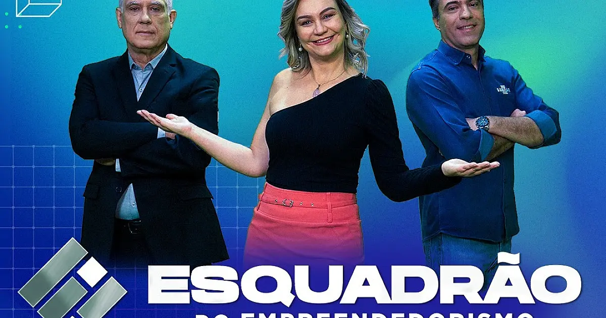 Programa televisivo "Esquadrão do Empreendedorismo" estreia no dia 20 de agosto em MS