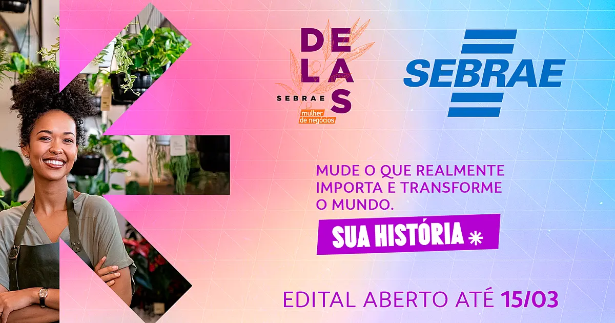 Voltado a mulheres empreendedoras, Sebrae Delas abre inscrições para novo ciclo