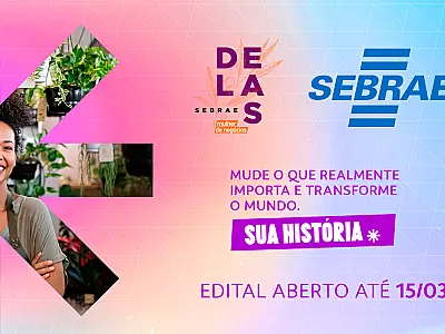 Voltado a mulheres empreendedoras, Sebrae Delas abre inscrições para novo ciclo