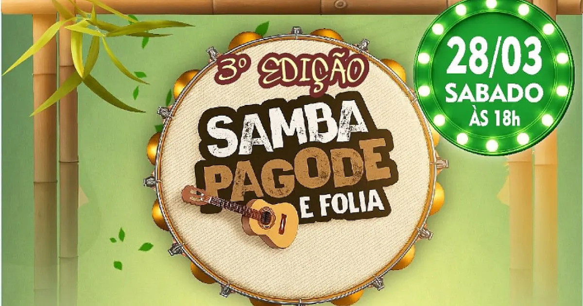 Hoje tem "Samba & Pagode" no bairro Centro América