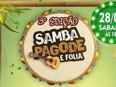 Hoje tem "Samba & Pagode" no bairro Centro América