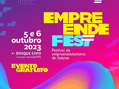 EmpreendeFest: Sebrae realiza 1&ordm; Festival de Empreendedorismo de Mato Grosso do Sul em outubro