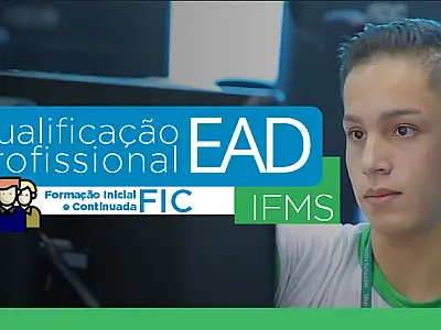 IFMS abre seleção para cursos de qualificação profissional EAD