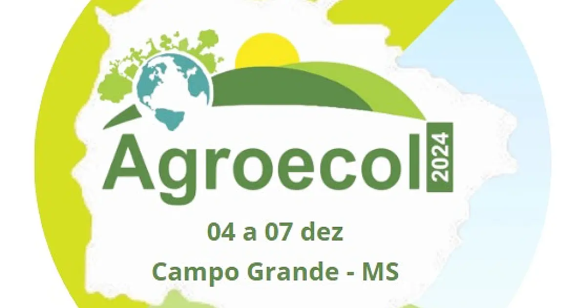 Agroecol 2024 prorrogado prazo para envio de trabalhos