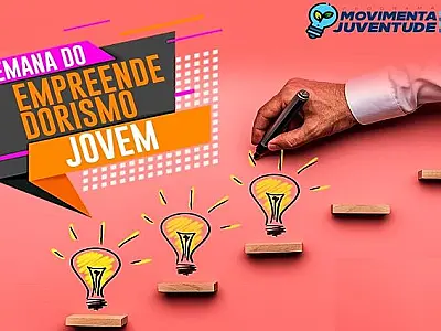 Semana do Jovem Empreendedor será realizada de 9 a 13 de agosto