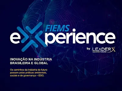 De volta em 2022, Fiems Experience traz líderes empresariais a MS para discutir agenda ESG