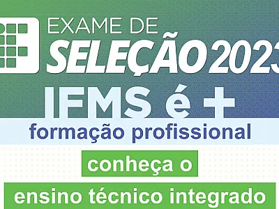 IFMS divulga lista de inscritos para cursos técnicos integrados