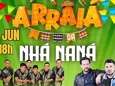 Tradicional Arraiá da Nhá Naná abre as festividades de São João em Corumbá