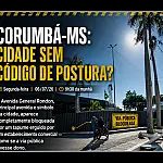 Corumbá: Cidade sem código de postura?