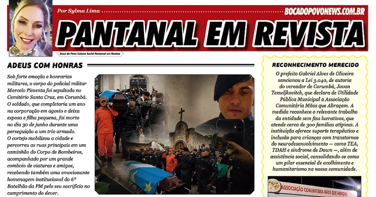Homenagem ao PM Marcelo Pimenta é destaque na coluna Pantanal em Revista