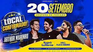 Show de Hugo & Guilherme e VH & Alexandre será realizado no estádio Arthur Marinho