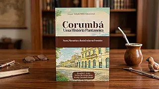 Obra literária reconta a história de Corumbá sob a perspectiva de minorias e povos tradicionais